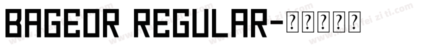bageor Regular字体转换